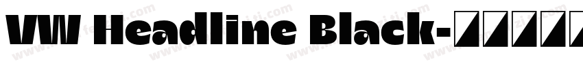 VW Headline Black字体转换
